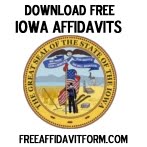 Free Iowa Affidavit Form