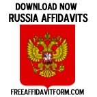 Free Russia Affidavit Forms